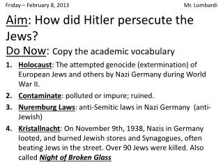 Aim : How did Hitler persecute the Jews?