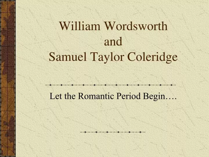 william wordsworth and samuel taylor coleridge