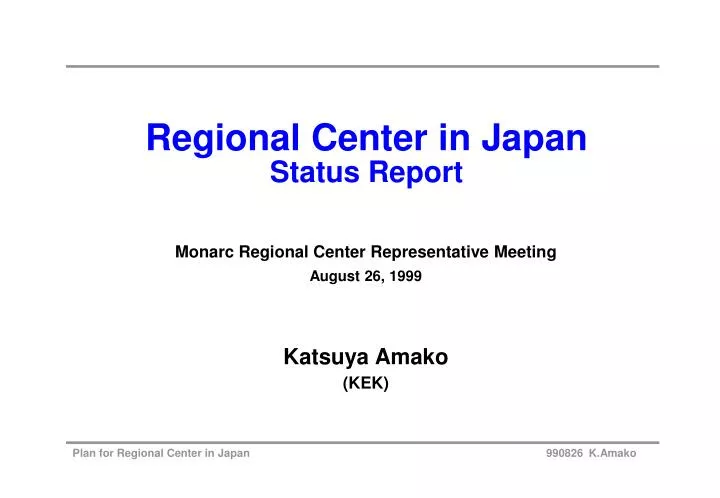 regional center in japan status report