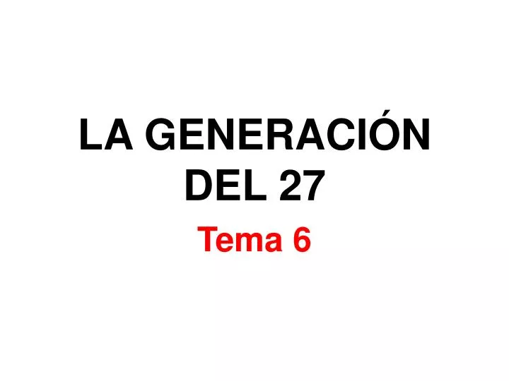 la generaci n del 27