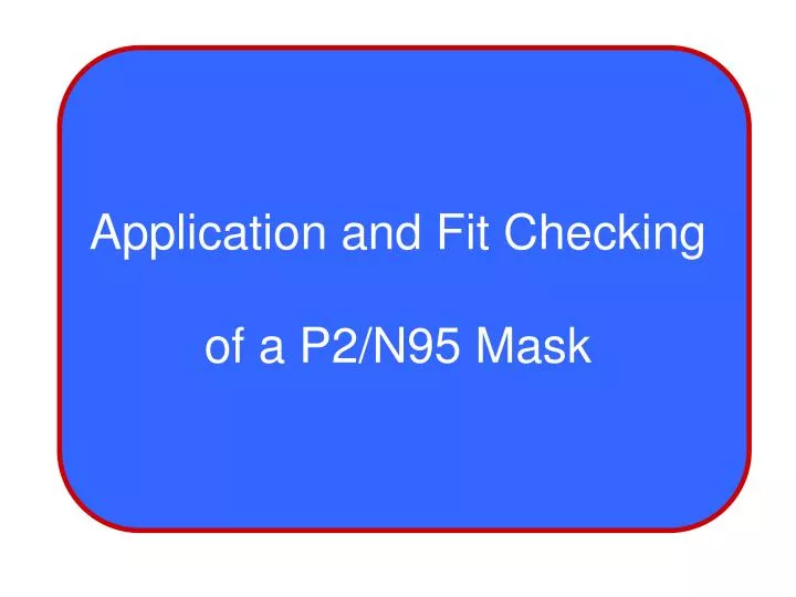 application and fit checking