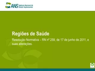 resolu o normativa rn n 259 de 17 de junho de 2011 e suas altera es