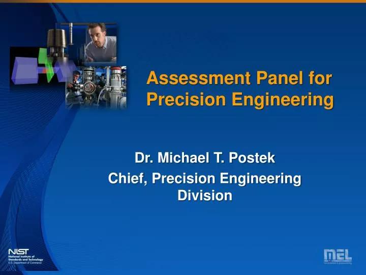 assessment panel for precision engineering
