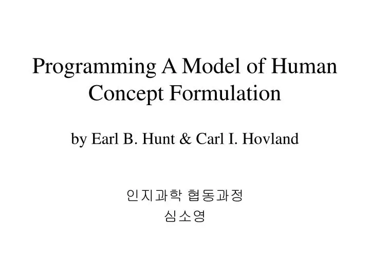 programming a model of human concept formulation