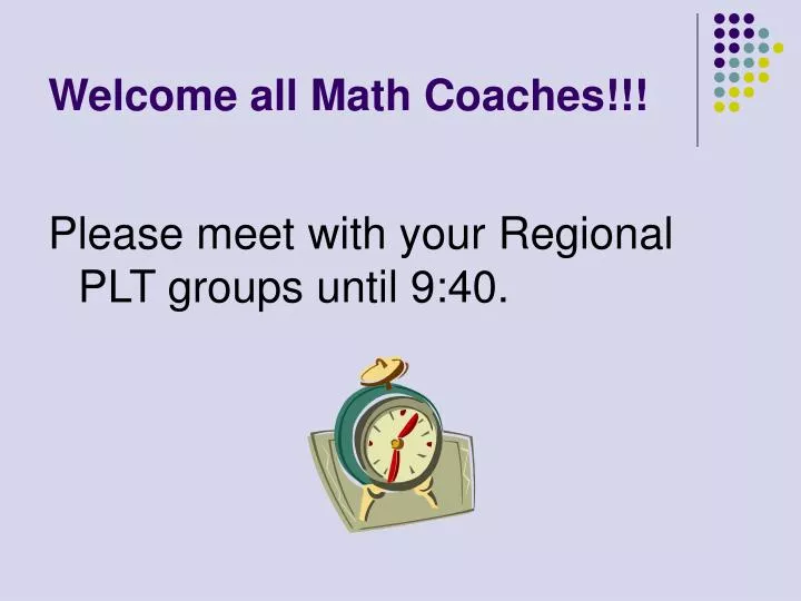 welcome all math coaches