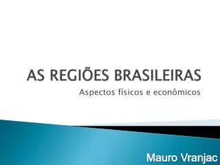 as regi es brasileiras