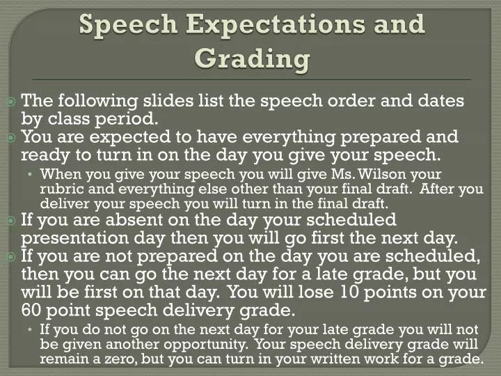 speech expectations and grading