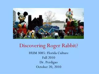 Discovering Roger Rabbit?