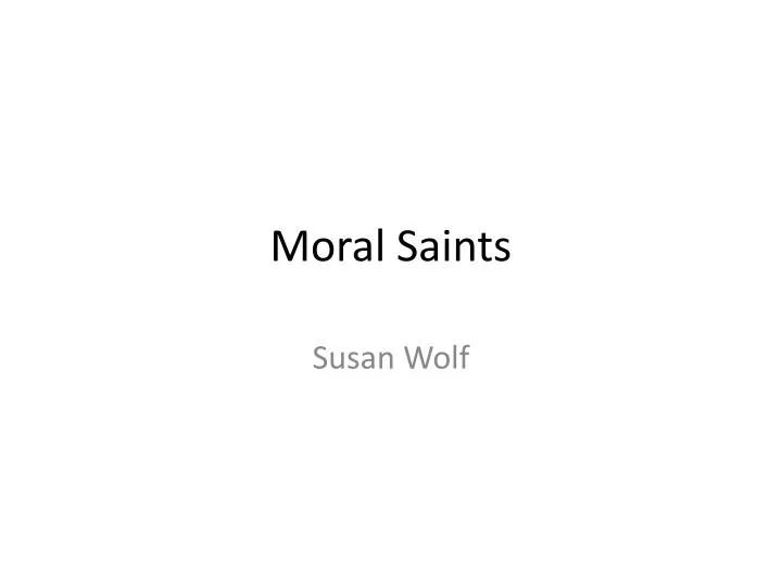 moral saints