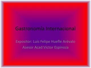 gastronom a internacional