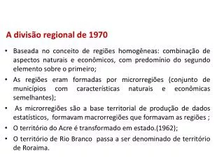 a divis o regional de 1970
