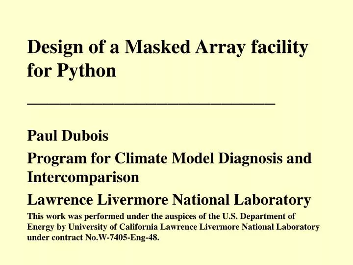 design of a masked array facility for python