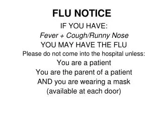 FLU NOTICE