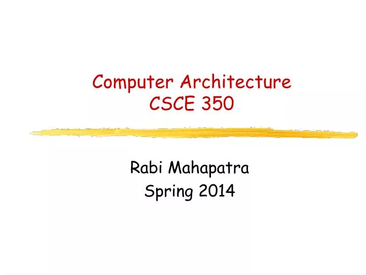 computer architecture csce 350