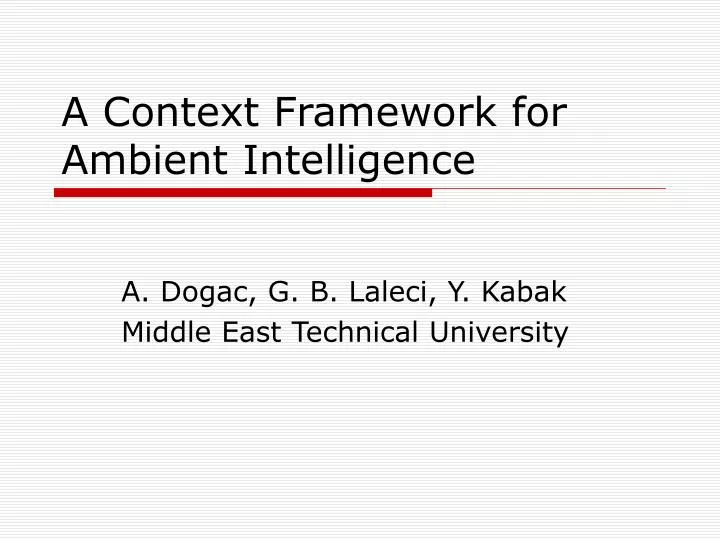 a context framework for ambient intelligence
