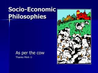 Socio-Economic Philosophies