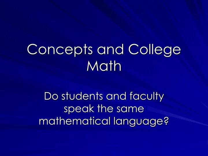 concepts and college math
