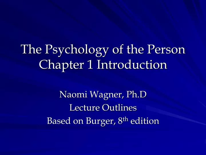 the psychology of the person chapter 1 introduction