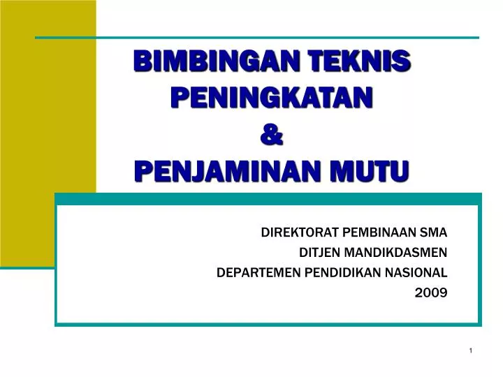 direktorat pembinaan sma ditjen mandikdasmen departemen pendidikan nasional 2009
