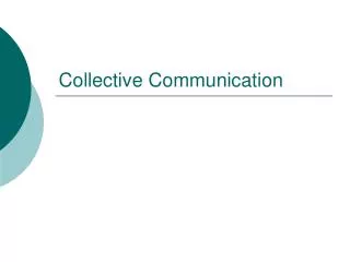 Collective Communication