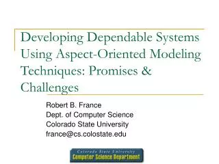 Developing Dependable Systems Using Aspect-Oriented Modeling Techniques: Promises &amp; Challenges