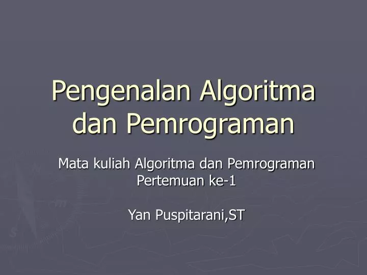 pengenalan algoritma dan pemrograman