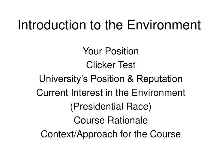 introduction to the environment