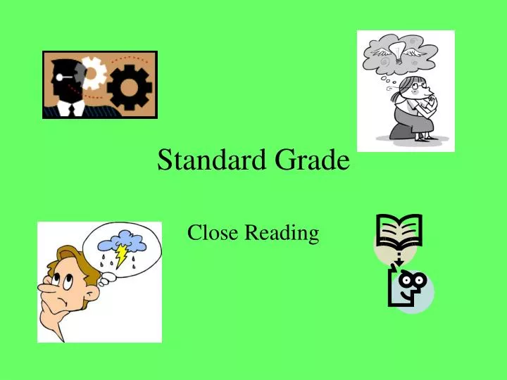 standard grade