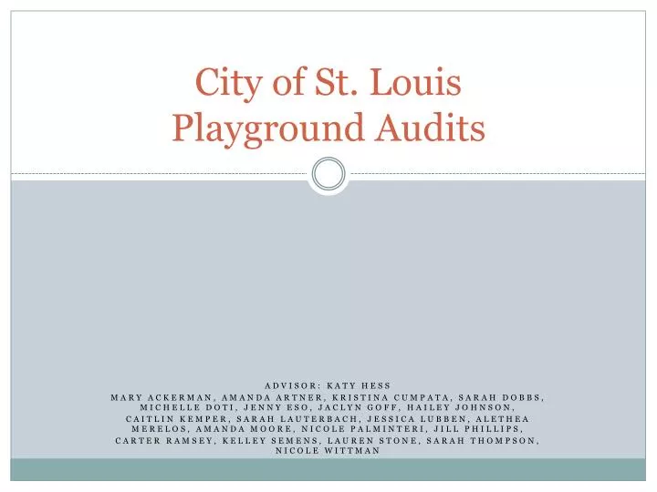 city of st louis playground audits