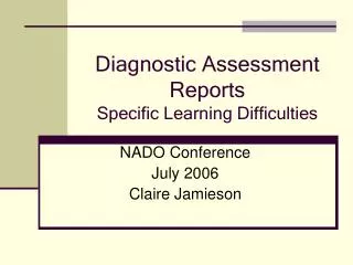 Diagnostic Assessment Reports Specific Learning Difficulties
