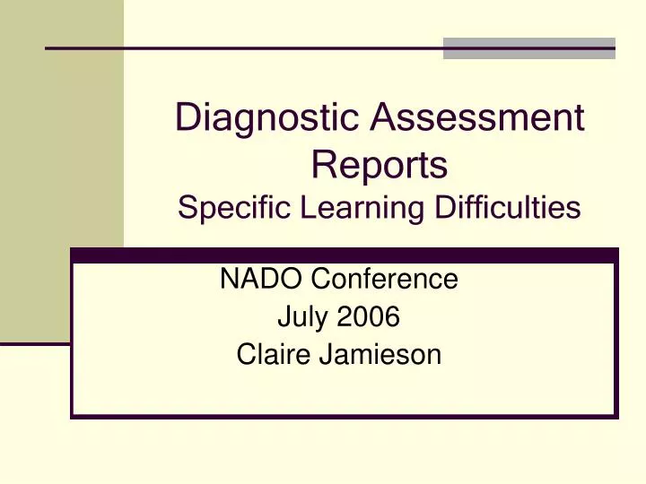 diagnostic assessment reports specific learning difficulties