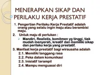 PPT - SIKAP DAN PERILAKU PowerPoint Presentation, Free Download - ID ...