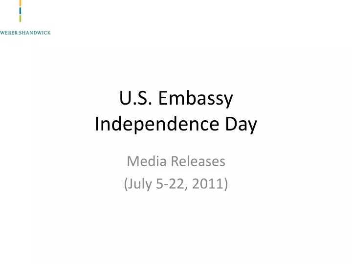 u s embassy independence day