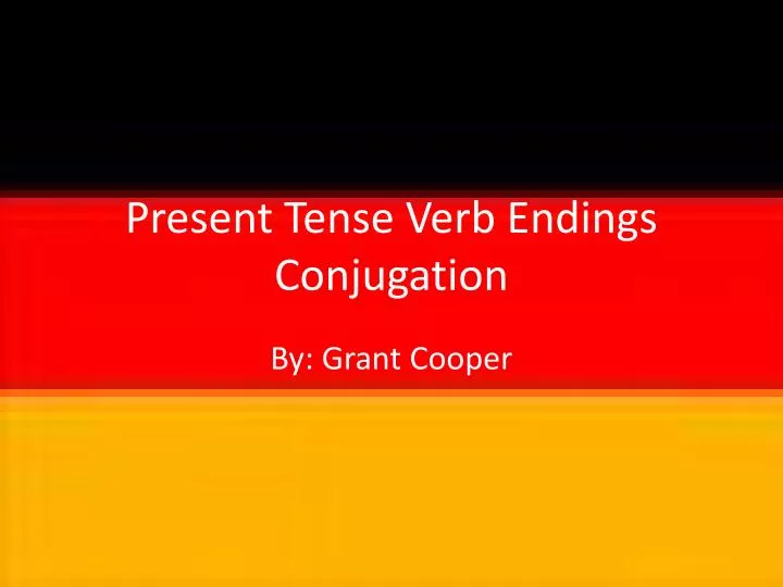 present tense verb endings conjugation