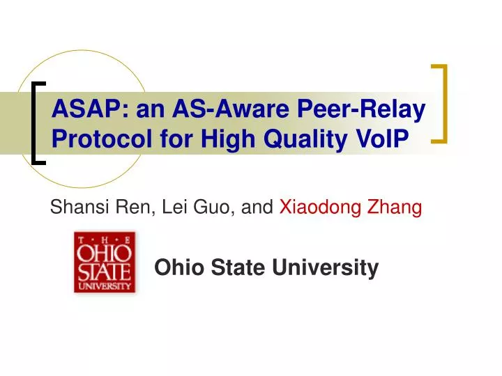asap an as aware peer relay protocol for high quality voip