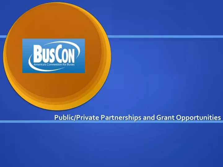 public private partnerships and grant opportunities