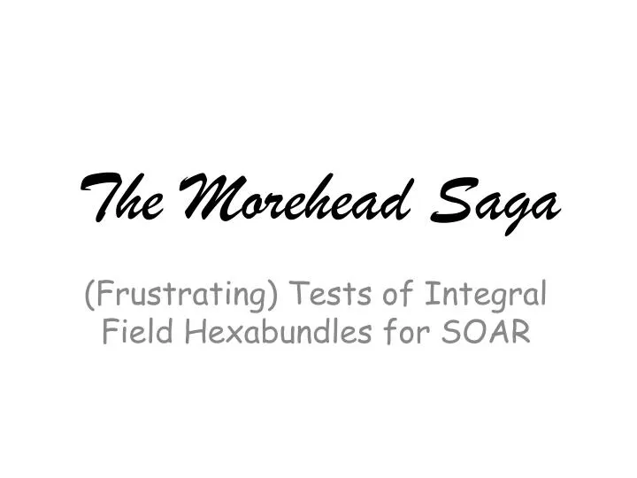 the morehead saga