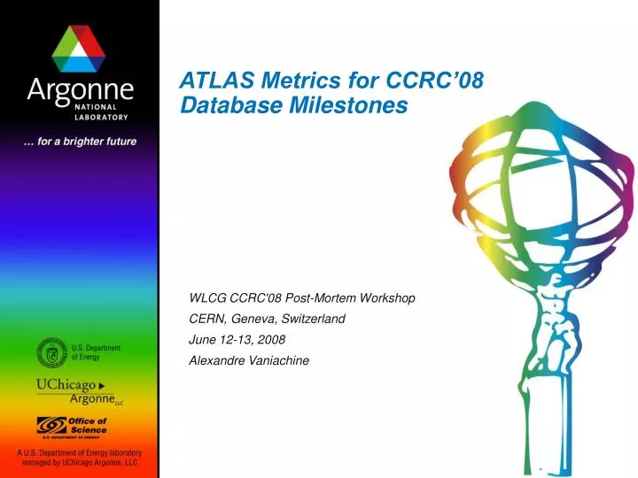 atlas metrics for ccrc 08 database milestones