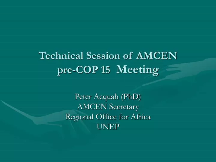 technical session of amcen pre cop 15 meeting