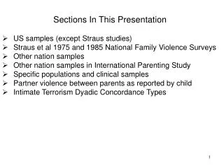 Sections In This Presentation US samples (except Straus studies)