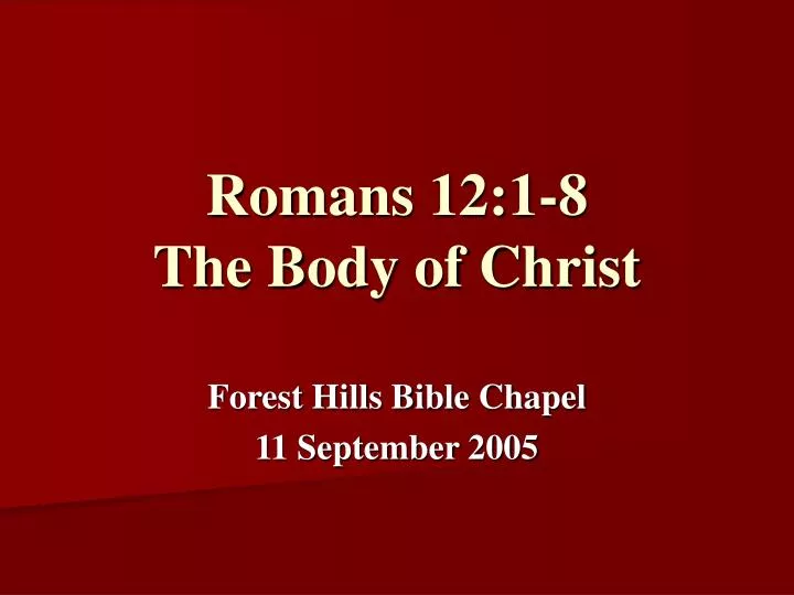 romans 12 1 8 the body of christ