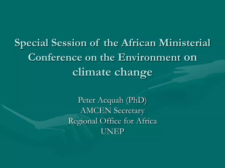 special session of the african ministerial conference on the environment on climate change