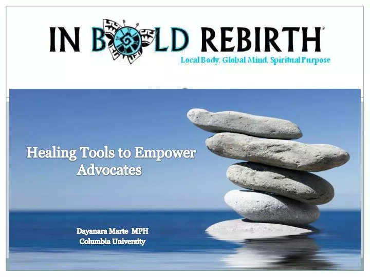healing tools to empower advocates