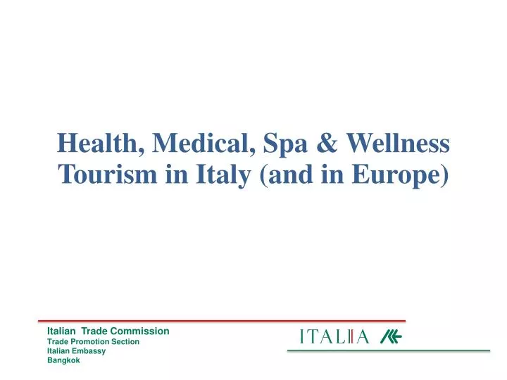 health medical spa wellness tourism in italy and in europe