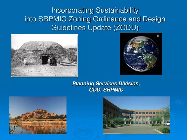 incorporating sustainability into srpmic zoning ordinance and design guidelines update zodu