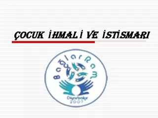 ocuk hmal ve st smari