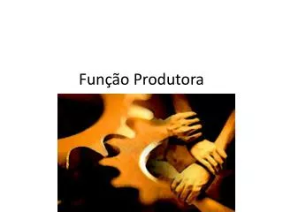 fun o produtora