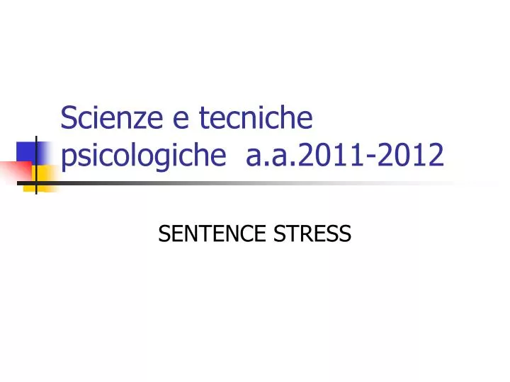 scienze e tecniche psicologiche a a 2011 2012