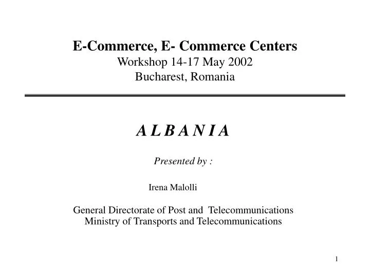 e commerce e commerce centers workshop 14 17 may 2002 bucharest romania