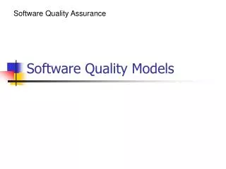 Software Quality Models